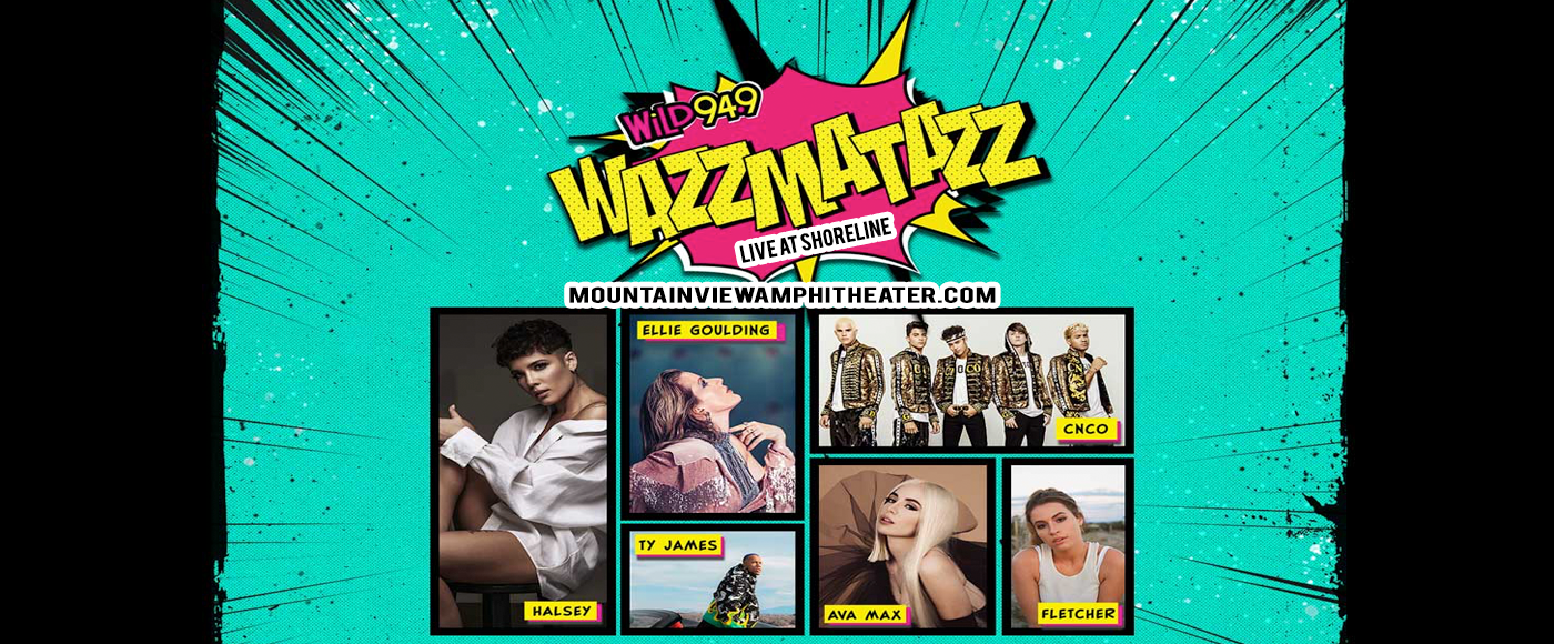 WAZZMATAZZ Halsey, Ellie Goulding, Fletcher & CNCO Tickets 2nd June
