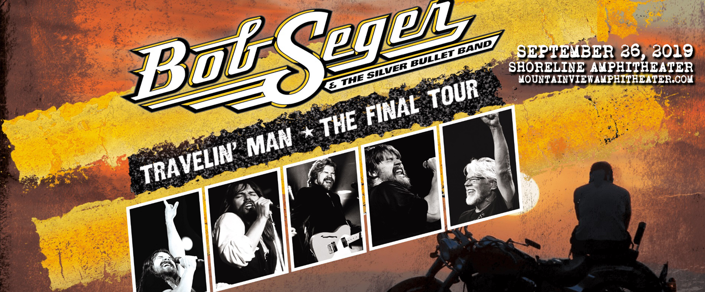 Bob Seger and The Silver Bullet Band