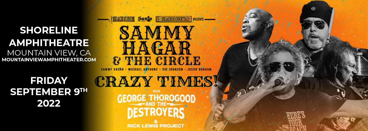 Sammy Hagar and the Circle Crazy Times Tour with Thorogood